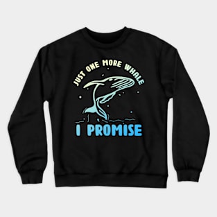 Whale watching whale Crewneck Sweatshirt